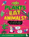 Claybourne, Anna - Strange Science: How do Plants Eat Animals? The Strange Science of Living Things