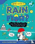 Claybourne, Anna - Strange Science: How does it Rain Fish? The Strange Science of Planet Earth