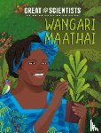 Percival, Ruth - Great Scientists: Wangari Maathai
