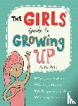 Naik, Anita - The Girls' Guide to Growing Up: the best-selling puberty guide for girls