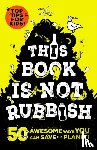 Thomas, Isabel - This Book is Not Rubbish