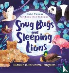 Thomas, Isabel - Snug Bugs and Sleeping Lions