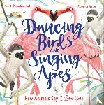 Prasadam-Halls, Smriti - Dancing Birds and Singing Apes