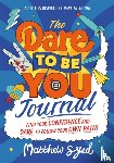 Syed, Matthew - The Dare to Be You Journal