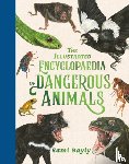 Bayly, Sami - The Illustrated Encyclopaedia of Dangerous Animals