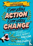 Evans, Natalie, Evans, Naomi - Everyday Action, Everyday Change