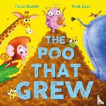 Bently, Peter - The Poo That Grew