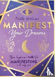Hutchinson, Natalie Jade - Manifest Your Dreams