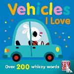 Pat-a-Cake - Talking Toddlers: Vehicles I Love