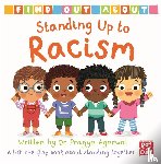 Agarwal, Dr Pragya - Find Out About: Standing Up to Racism