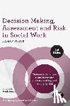Taylor - Decision Making, Assessment and Risk in Social Work