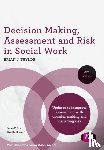 Taylor, Brian J. - Decision Making, Assessment and Risk in Social Work