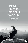 Walter, Tony - Death in the Modern World