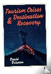 Beirman - Tourism Crises and Destination Recovery