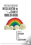 Bolshaw, Polly, Josephidou, Jo - Introducing Research in Early Childhood