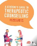 Budd, Kelly, McKeever, Sandra, Postings, Traci, Price, Heather - A Student's Guide to Therapeutic Counselling