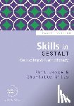 Joyce, Phil, Sills, Charlotte - Skills in Gestalt Counselling & Psychotherapy
