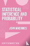 MacInnes - Statistical Inference and Probability