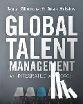 Minocha - Global Talent Management: An Integrated Approach - An Integrated Approach