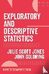 Scott Jones - Exploratory and Descriptive Statistics