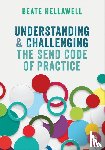 Hellawell, Beate - Understanding and Challenging the SEND Code of Practice