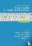  - The SAGE Handbook of Social Studies in Health and Medicine