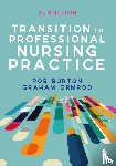  - Transition to Professional Nursing Practice