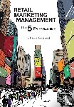 Grewal - Retail Marketing Management: The 5 Es of Retailing - The 5 Es of Retailing