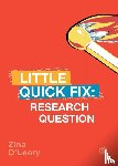 O'Leary, Zina - Research Question