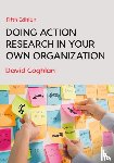 Coghlan, David - Doing Action Research in Your Own Organization