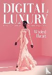 Batat, Wided - Digital Luxury