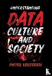 Verdegem, Pieter - Understanding Data, Culture and Society