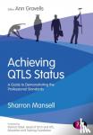 Mansell, Sharron, Gravells, Ann - Achieving QTLS status