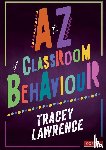 Lawrence - A to Z of Classroom Behaviour