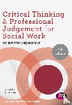 Rutter, Lynne, Brown, Keith - Critical Thinking and Professional Judgement for Social Work