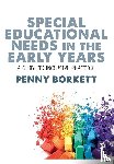 Borkett, Penny - Special Educational Needs in the Early Years