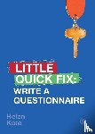 Kara - Write a Questionnaire: Little Quick Fix