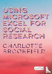 Brookfield - Using Microsoft Excel for Social Research