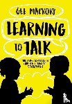 Macrory, Gee - Learning to Talk