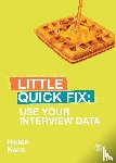 Kara - Use Your Interview Data