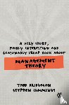 Bridgman, Todd, Cummings, Stephen - A Very Short, Fairly Interesting and Reasonably Cheap Book about Management Theory