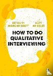 Morgan Brett - How to Do Qualitative Interviewing