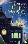 Shelley, T.C. - The Boy Who Hatched Monsters