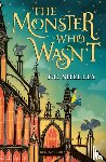 Shelley, T.C. - The Monster Who Wasn't
