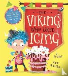 Fraser, Lu - The Viking Who Liked Icing
