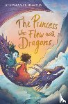Burgis, Stephanie - The Princess Who Flew with Dragons