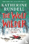 Rundell, Katherine - The Wolf Wilder