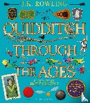 J.K. Rowling, Emily Gravett - Quidditch Through the Ages - Illustrated Edition - A magical companion to the Harry Potter stories