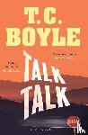 Boyle, T. C. - Talk Talk