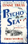 Truss, Lynne - Psycho by the Sea